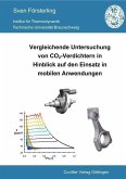 Vergleichende Untersuchung von CO2-Verdichtern in Hinblick auf den Einsatz in mobilen Anwendungen (eBook, PDF)