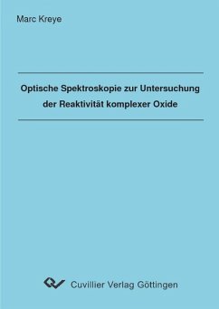 Cover Optische Spektroskopie zur Untersuchung der Reaktivität komplexer Oxide (eBook, PDF)
