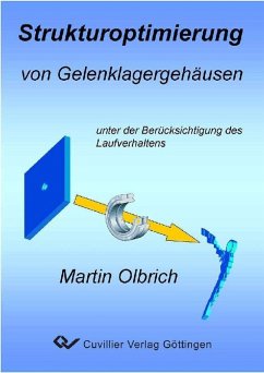 Cover Strukturoptimierung von Gelenklagergehäusen unter Berücksichtigung des Lagerlaufverhaltens (eBook, PDF)