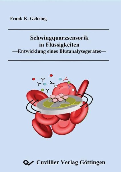Schwingquarzsensorik in Flüssigkeiten (eBook, PDF) Schwingquarzsensorik in Flüssigkeiten (eBook, PDF)