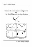 Infrared Spectroscopic Investigations on II-VI Semi-Magnetic Semiconductors (eBook, PDF)