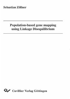 Population-based gene mapping using Linkage Disequilibrium (eBook, PDF)