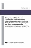 Erzeugung von Pikosekunden-Lichtimpulsen hoher Energie und Repetitionsrate durch elektrooptisches Cavity-Dumping von diodengepumpten und passiv modengekoppelten Laseroszillatoren basierend auf Nd:YVO4 (eBook, PDF)