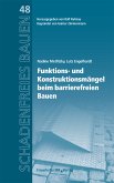 Barrierefreies Bauen - Funktions- und Konstruktionsmängel. (eBook, PDF)