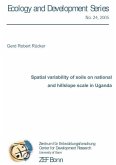 Spatial variability of soils on national and hillslope scale in Uganda (eBook, PDF)