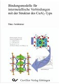 Bindungsmodelle für intermetallische Verbindungen mit der Struktur des CuAl2-Typs (eBook, PDF)