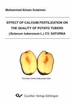 Effect of Calcium Fertilization on the Quality of Potato Tubers (Solanum tuberosum L.) CV. Saturna (eBook, PDF)