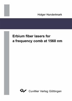 Erbium fiber lasers for a frequency comb at 1560 nm (eBook, PDF)