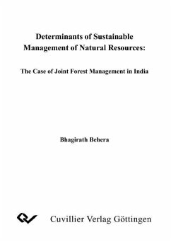 Determinants of Sustainable Management of Natural Resources: The Case of Joint Forest Management in India (eBook, PDF)