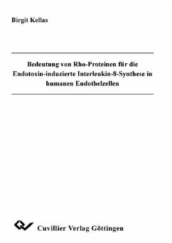 Cover Bedeutung von Rho-Proteinen für die Endotoxin-induzierte Interleukin-8-Synthese in humanen Endothelzellen (eBook, PDF)