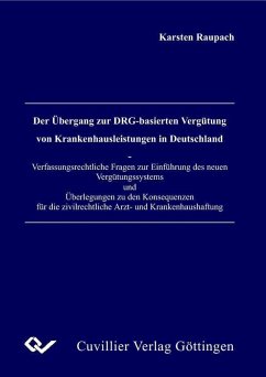 Cover Der Übergang zur DRG-basierten Vergütung von Krankenhausleistungen in Deutschland (eBook, PDF)
