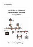 Markierungsfreie Detektion von Nanopartikeln und Proteinen in wässriger Lösung (eBook, PDF)
