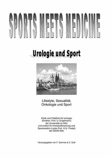Sports meets Medicine - Urologie und Sport - Lifestyle, Sexualität, Onkologie und Sport (eBook, PDF)