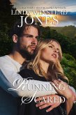 Running Scared (Last Chance Heroes, #1) (eBook, ePUB)