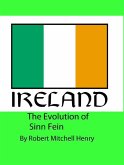 The Evolution of Sinn Fein (eBook, ePUB)