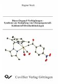 Diazo-Organyl-Verbindungen - Synthone zur Knüpfung von Übergangsmetall-Kohlenstoff-Dreifachbindungen (eBook, PDF)