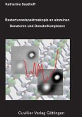 Rastertunnelspektroskopie an einzelnen Donatoren und Donatorkomplexen nahe der GaAs(110)-Oberfläche (eBook, PDF)
