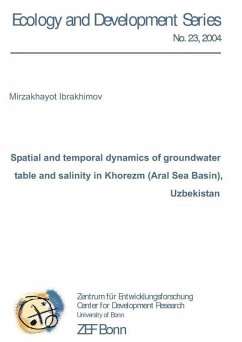 Spatial and temporal dynamics of groundwater table and salinity in Khorezm (Aral Sea Basin), Uzbekistan (eBook, PDF)