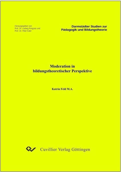 Moderation in bildungstheoretischer Perspektive (eBook, PDF)