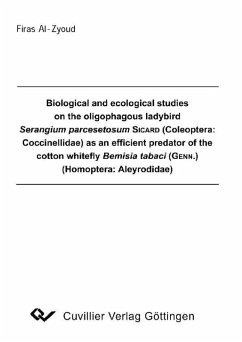 Cover Biological and ecological studies on the oligophagous ladybird Serangium parcesetosum SICARD (Coleoptera: Coccinellidae) as an efficient predator of the cotton whitefly Bemisia tabaci (GENN.) (Homoptera: Aleyrodidae) (eBook, PDF)