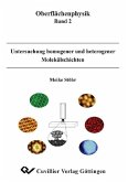 Untersuchung homogener und heterogener Molekülschichten (eBook, PDF)