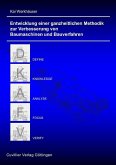 Entwicklung einer ganzheitlichen Methodik zur Verbesserung von Baumaschinen und Bauverfahren (eBook, PDF)