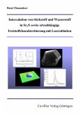 Intercalation von Stickstoff und Wasserstoff Sr2N sowie ortsabhängige Feststoffchakterisierung mit Laserablation (eBook, PDF)