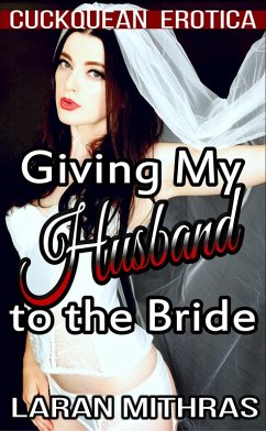 Cover Giving My Husband to the Bride (eBook, ePUB)