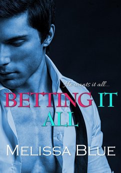 Betting It All (Down With Cupid, #3) (eBook, ePUB) - Blue, Melissa