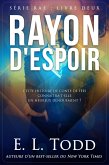 Rayon d'Espoir (eBook, ePUB) Rayon d'Espoir (eBook, ePUB)