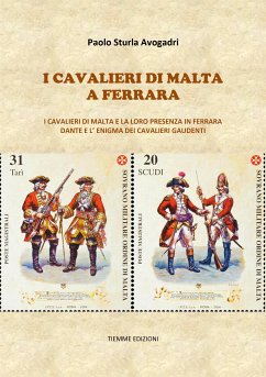 I Cavalieri di Malta a Ferrara (eBook, ePUB) - Sturla Avogadri, Paolo