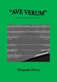 "Ave Verum" per canto e pianoforte (eBook, PDF)