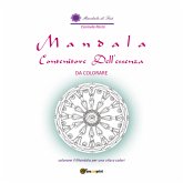 Mandala. Contenitore dell'Essenza da colorare (eBook, PDF)