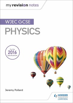 My Revision Notes: WJEC GCSE Physics - Pollard, Jeremy