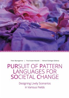 Pursuit of Pattern Languages for Societal Change - PURPLSOC - Baumgartner (Editor), Peter