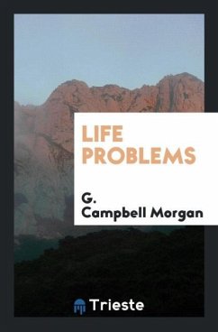 Life Problems - Morgan, G. Campbell