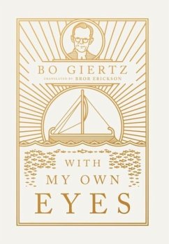 With My Own Eyes - Giertz, Bo