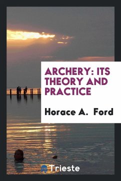 Archery - Ford, Horace A.