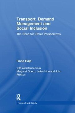 Transport, Demand Management, and Social Inclusion - Rajé, Fiona