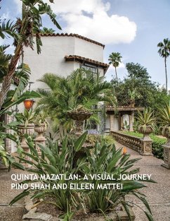 Quinta Mazatlan - Shah, Pino; Mattei, Eileen