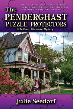 The Penderghast Puzzle Protectors - Seedorf, Julie