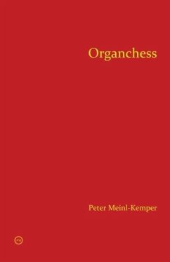Organchess - Meinl-Kemper, Peter