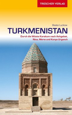 Reiseführer Turkmenistan - Luckow, Beate