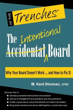 The Intentional Board - Stroman, M. Kent