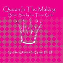 Queen In The Making - Gage, Onedia Nicole