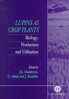 Lupins as Crop Plants - Gladstones, J S; Atkins, C.; Hamblin, John