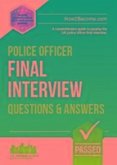 Police Officer Final Interview Questions and Answers