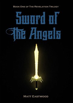 Sword of the Angels - Eastwood, Matt