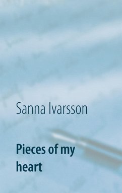 Pieces of my heart - Ivarsson, Sanna