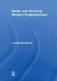 Cover Death and the Early Modern Englishwoman